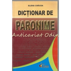 Dictionar De Paronime - Elena Cracea