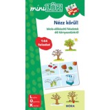 MiniL&Uuml;K - N&eacute;zz k&ouml;r&uuml;l - Iskola-elők&eacute;sz&iacute;tő feladatok &eacute;lő k&ouml;rnyezet&uuml;nkről