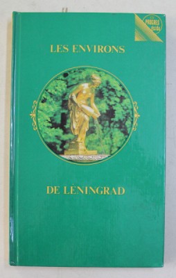 LES ENVIRONS DE LENINGRAD par PAVEL KANN , GUIDE , 1981 foto