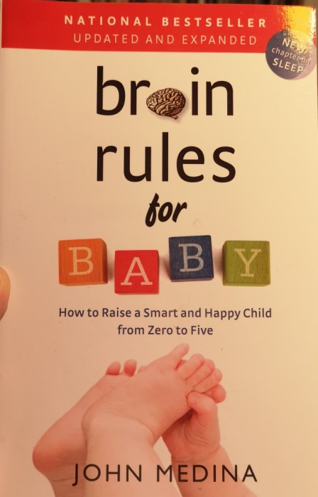 Brain Rules for Baby de John Medina
