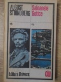 Saloanele Gotice - August Strindberg, Univers 1986, Roman Beletristica, Clasic, Coperta Necartonata