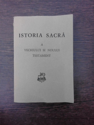 Istoria sacra a Vechiului si Noului Testament - J. Schuster foto