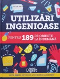 Utilizari ingenioase pentru 189 de obiecte la indemana