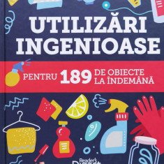 Utilizari ingenioase pentru 189 de obiecte la indemana