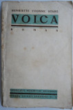 Voica - Henriette Yvonne Stahl - Carte Veche
