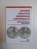 ISTORIE , POLITICA MODERNA UNIVERSALA de DANIEL SABIN DRAGULIN , DAN CARBARAU , 2010