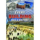 Every Building Has a History