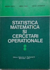 Statistica matematica si cercetari operationale, vol. II &ndash; George Ciucu