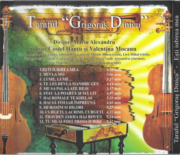 CD Taraful &quot;Grigoraș Dinicu&rdquo; Dirijor: Marin Alexandru &ndash; Ești Iubirea Mea