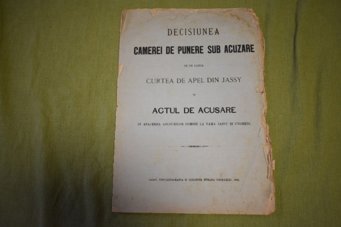 Decisiunea Camerei de Punere Acuzare Curtea de Apel Jassy Iasi 1882 vama abuz