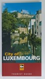CITY OF LUXEMBOURG , TOURIST GUIDE , 2004