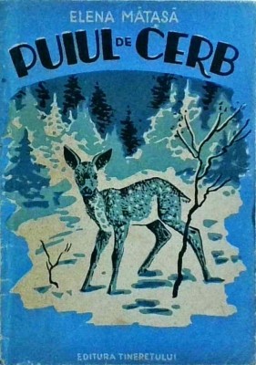 Elena Matasa - Puiul de cerb foto