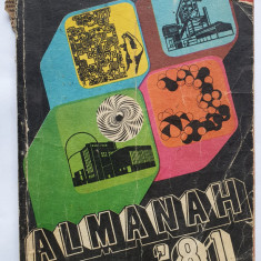 Almanah Stiinta si tehnica 1981, 204 pagini, lipsa coperta spate