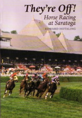 They&amp;#039;re Off!: Horse Racing at Saratoga foto