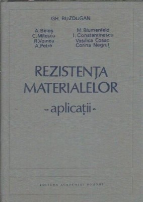Rezistenta materialelor - Gheorghe Buzdugan foto