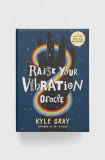 Cumpara ieftin Hay House UK Ltd set cărți Raise Your Vibration Oracle, Kyle Gray