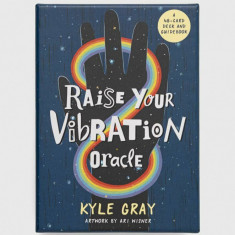 Hay House UK Ltd set cărți Raise Your Vibration Oracle, Kyle Gray