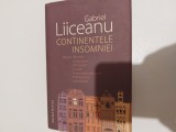 Continentele insomniei Liiceanu