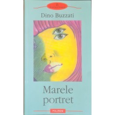 Marele portret &ndash; Dino Buzzati