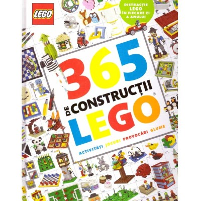 Simon Hugo - 365 de constructii lego. Activitati. Jocuri. Provocari. foto