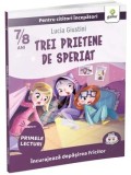 Cumpara ieftin Trei prietene de speriat/Lucia Giustini