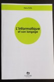 L&#039;informatique et son langage - Elena Popa