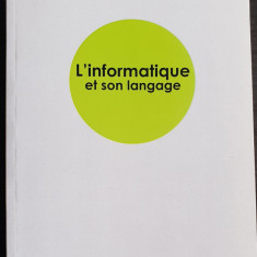 L'informatique et son langage - Elena Popa