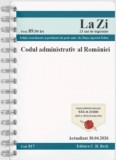 Codul administrativ al Romaniei. Cod 817. Actualizat la 30.04.2026. Editie SPIRALATA, Universul Juridic