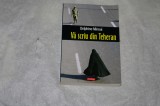 Va scriu din Teheran - Delphine Minoui
