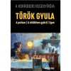 A porban / A z&ouml;ldk&ouml;ves gyűrű / Egon - T&ouml;r&ouml;k Gyula