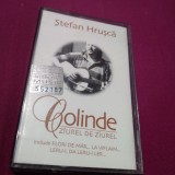 Cumpara ieftin CASETA AUDIO STEFAN HRUSCA-COLINDE ZIUREL DE ZIUREL RARA!!!ORIGINALA