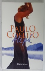 ALEPH par PAULO COELHO , 2011, TEXT IN LIMBA FRANCEZA foto