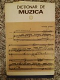 Dictionar de Muzica Iosif Sava &amp; Luminita Vartolomei, Editura Stiintifica si Enciclopedica, 1979, Limba Romana
