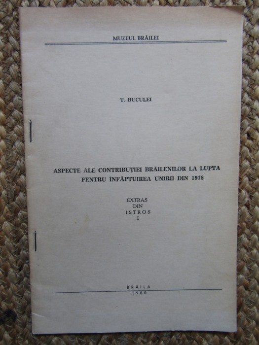 T BUCULEI ASPECTE ALE CONSTRUCTIEI BRAILENILOR ... AUTOGRAF+ SCRISOARE