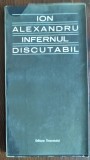 Cumpara ieftin (IOAN) ION ALEXANDRU: INFERNUL DISCUTABIL (VERSURI 1966) [stampila STEAUA ROSIE]