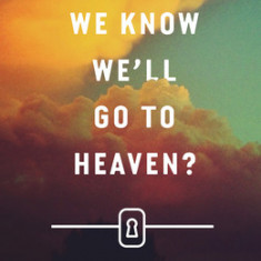 How Can We Know We'll Go to Heaven? (Pack of 25)