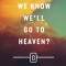 How Can We Know We&#039;ll Go to Heaven? (Pack of 25)