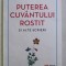 PUTEREA CUVANTULUI ROSTIT SI ALTE SCRIERI de FLORENCE SCOVEL SHINN , 2020