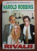 Harold Robbins - Rivalii