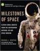 Milestones of Space 11 Iconic Objects from the Smithsonian National Air Museum, 2014