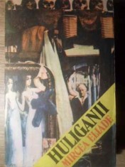 HULIGANII-MIRCEA ELIADE-94568 foto