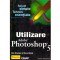 Dan Giordan, Steve Moniz - Utilizare Adobe Photoshop 5. Solutii simple, tehnici esentiale - 136750