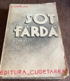 G. Ciprian - Sot ori farda (1935), editie princeps, Ed. Cugetarea T10