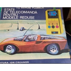 Sergiu Florica - Statii de telecomanda pentru modele reduse