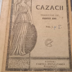 Cazacii vol.I, II - Leon Tolstoi Editura Cartea Romaneasca