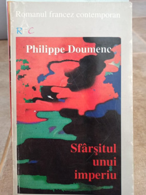 Philippe Doumenc - Sfarsitul unui imperiu (1996) foto