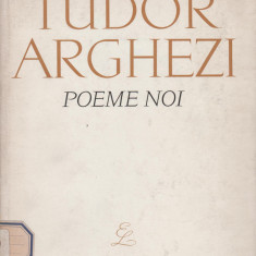 Tudor Arghezi - Poeme noi (Prima editie, 1963)