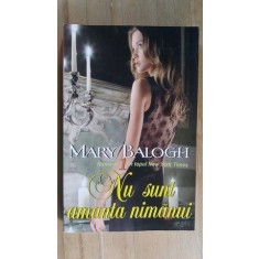 Nu sunt amanta nimanui- Mary Balogh
