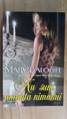 Nu sunt amanta nimanui- Mary Balogh foto