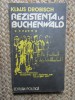 Rezistenta la Buchenwald - Klaus Drobisch